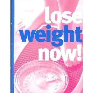 Lose Weight Now! (Hardcover)